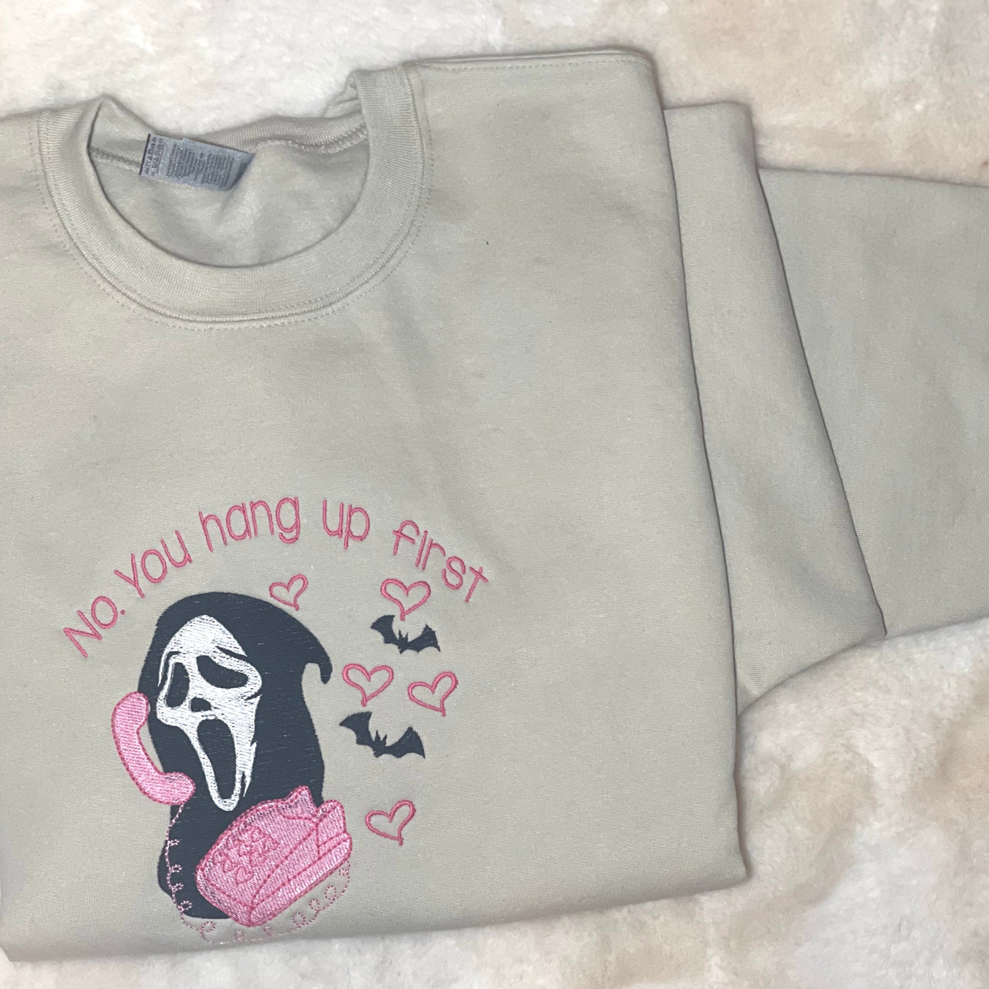 Ghost Face Scream NO You Hang Up First Embroidered Sweatshirt Ghost Face Scream NO You Hang Up First Embroidered Sweatshirt