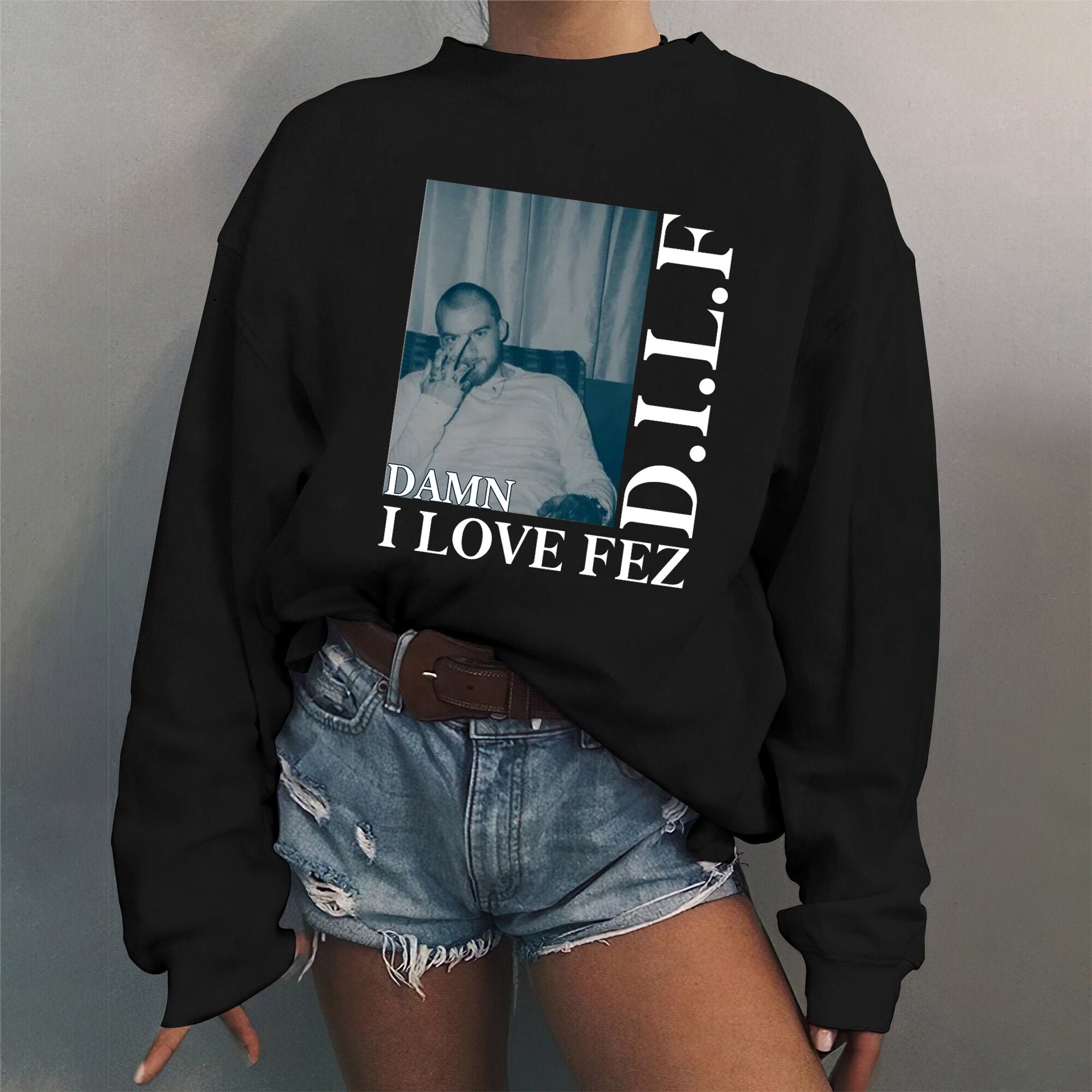Euphoria FEZCO Dilf Sweatshirt Euphoria FEZCO Dilf Sweatshirt
