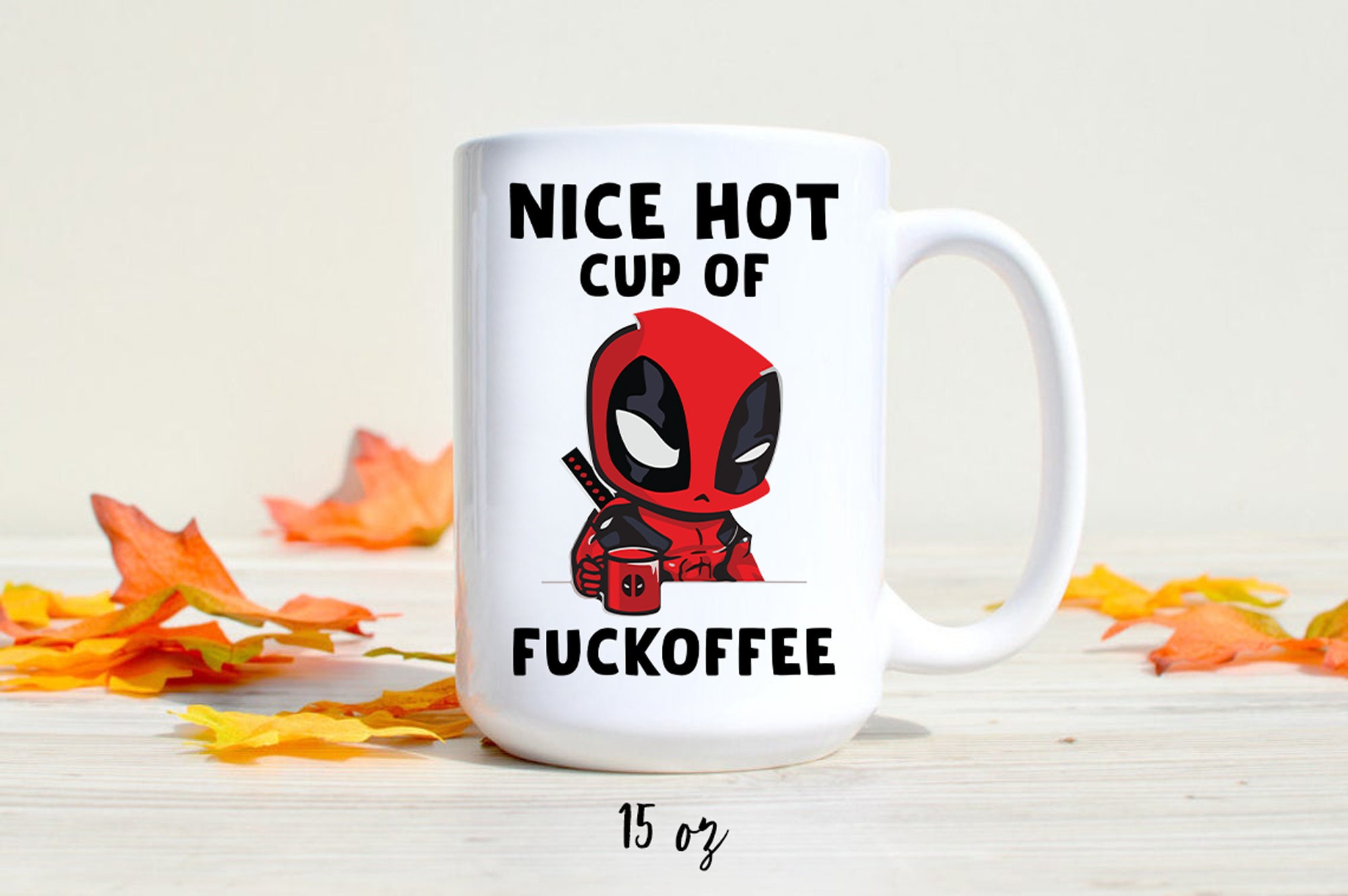Deadpool Nice Hot Cup Of Fuckoffee Coffee Mug 11oz 15oz Deadpool Nice Hot Cup Of Fuckoffee Coffee Mug 11oz 15oz