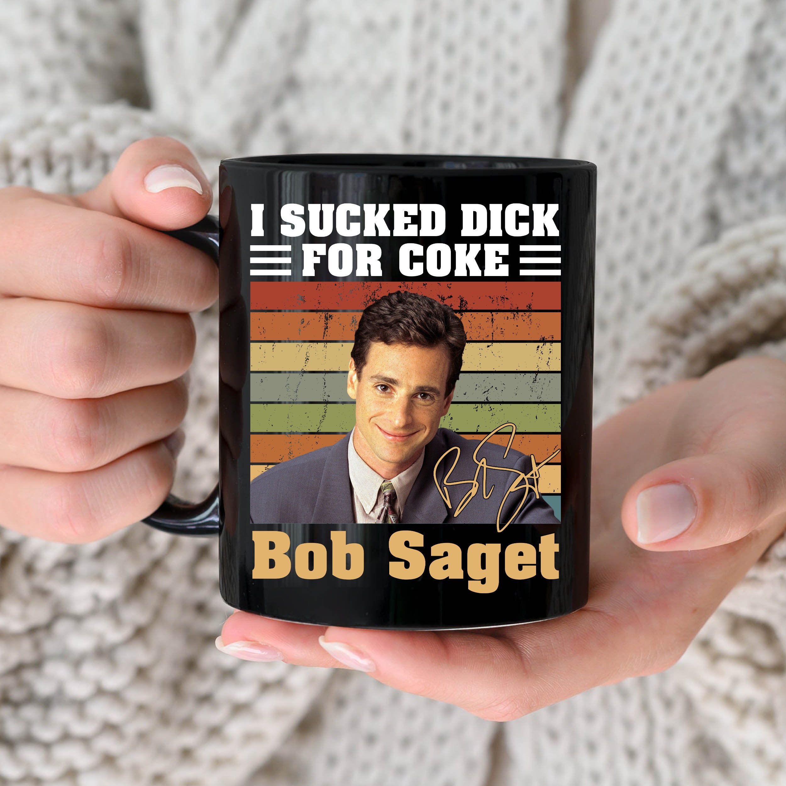 Rest In Peace Bobs Saget I Sucked Dick For Coke Mug Rest In Peace Bobs Saget I Sucked Dick For Coke Mug