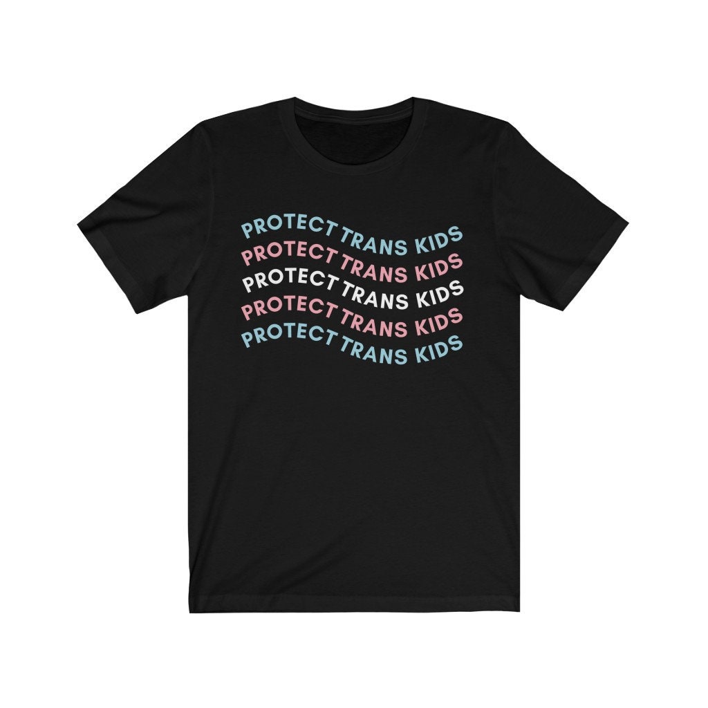 Protect Trans Kids Transgender Pride Ally Shirt Protect Trans Kids Transgender Pride Ally Shirt