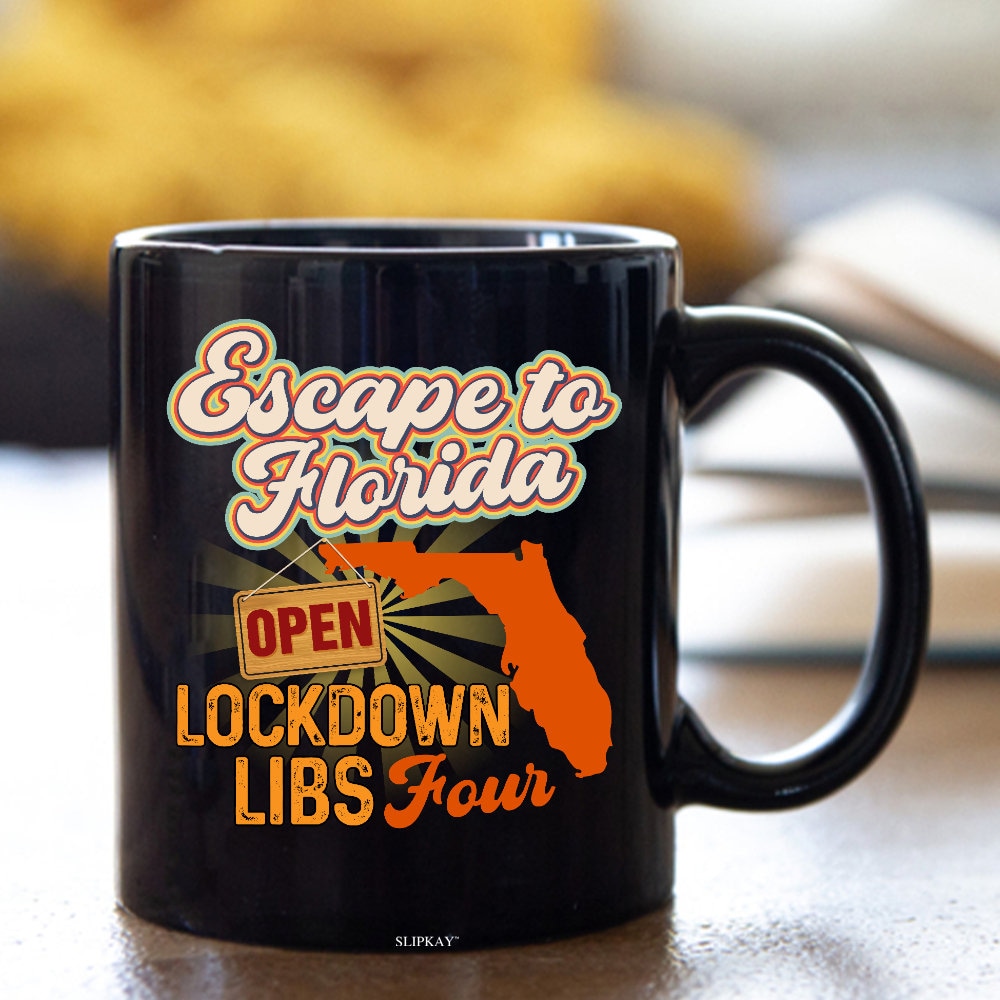 The Lockdown Libs Tour Escape To Florida Coffee Mug The Lockdown Libs Tour Escape To Florida Coffee Mug