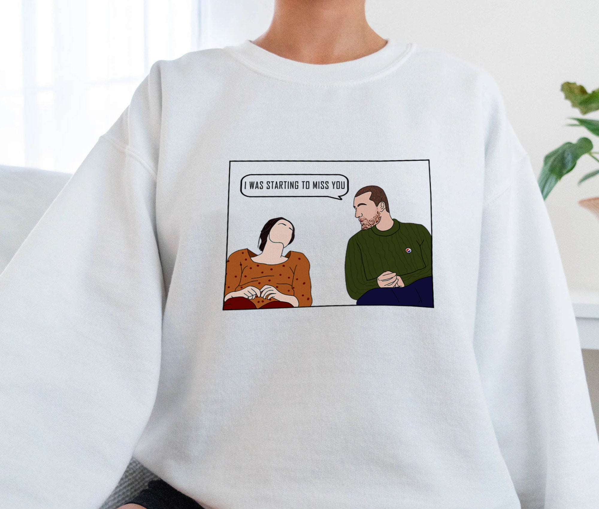 I Was Starting To Miss You Fezco And Lexi Quote Euphoria Sweatshirt I Was Starting To Miss You Fezco And Lexi Quote Euphoria Sweatshirt
