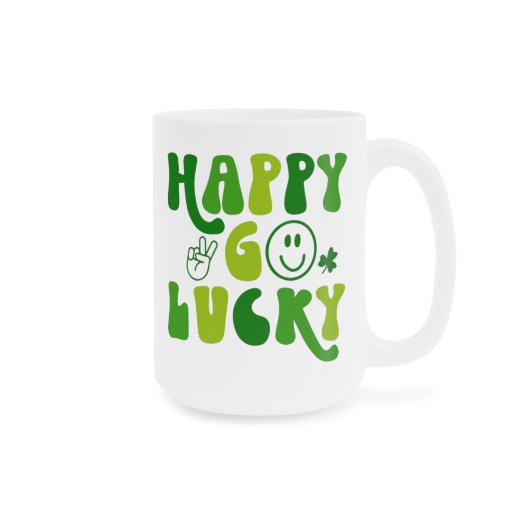 St. Patrick's Day Happy Go Lucky Ceramic Mugs St. Patrick's Day Happy Go Lucky Ceramic Mugs