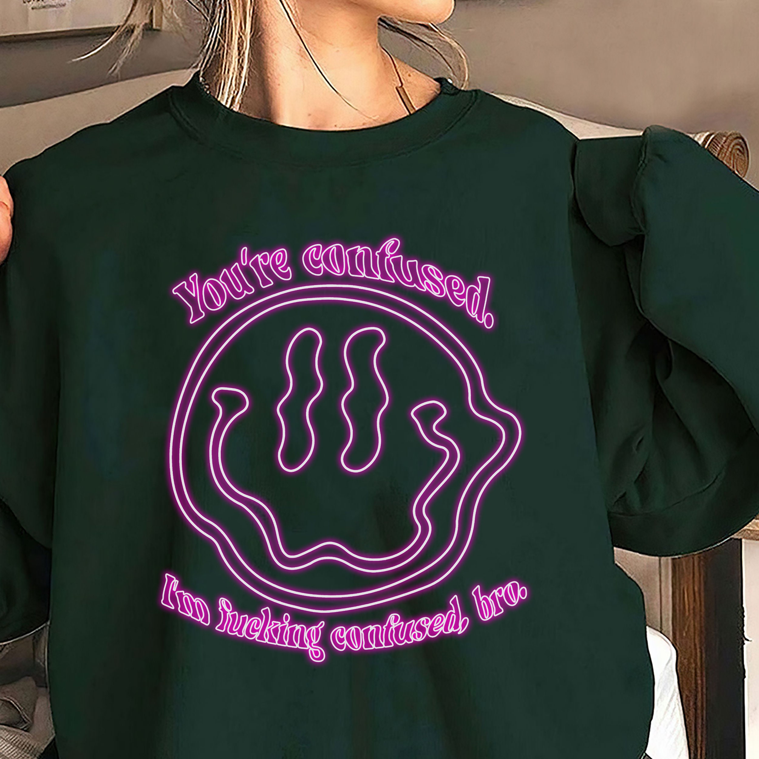I'm Confused Bro Smiley Face Crewneck Sweatshirt I'm Confused Bro Smiley Face Crewneck Sweatshirt