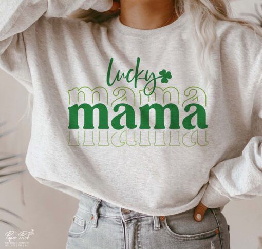 Lucky Mama St. Patricks Sweatshirt