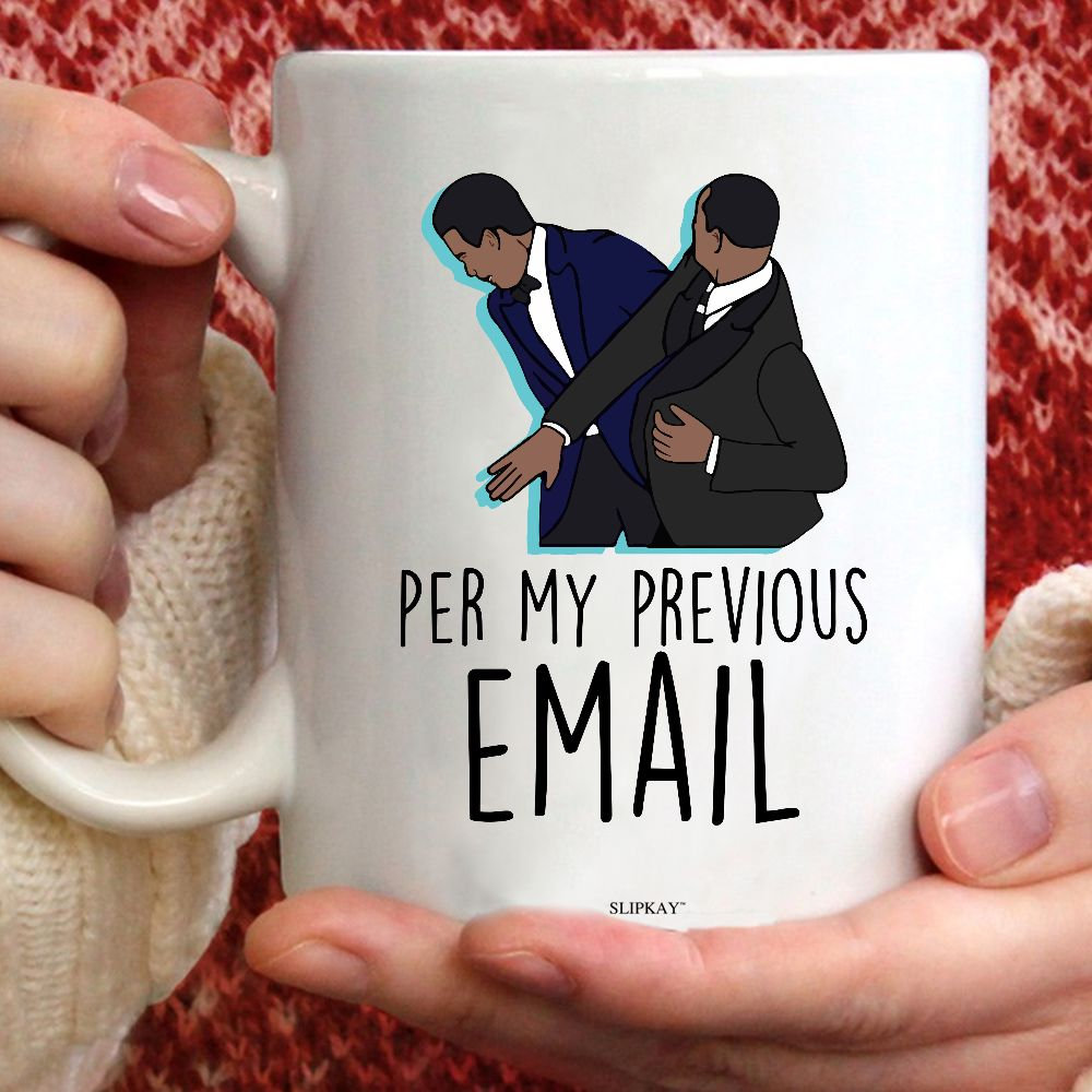 Per My Previous Email Will Smith Mug Per My Previous Email Will Smith Mug