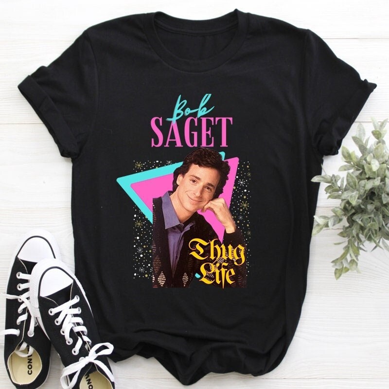Thug Life Bob Saget 1956 - 2022 In Loving Memory Shirt Thug Life Bob Saget 1956 - 2022 In Loving Memory Shirt