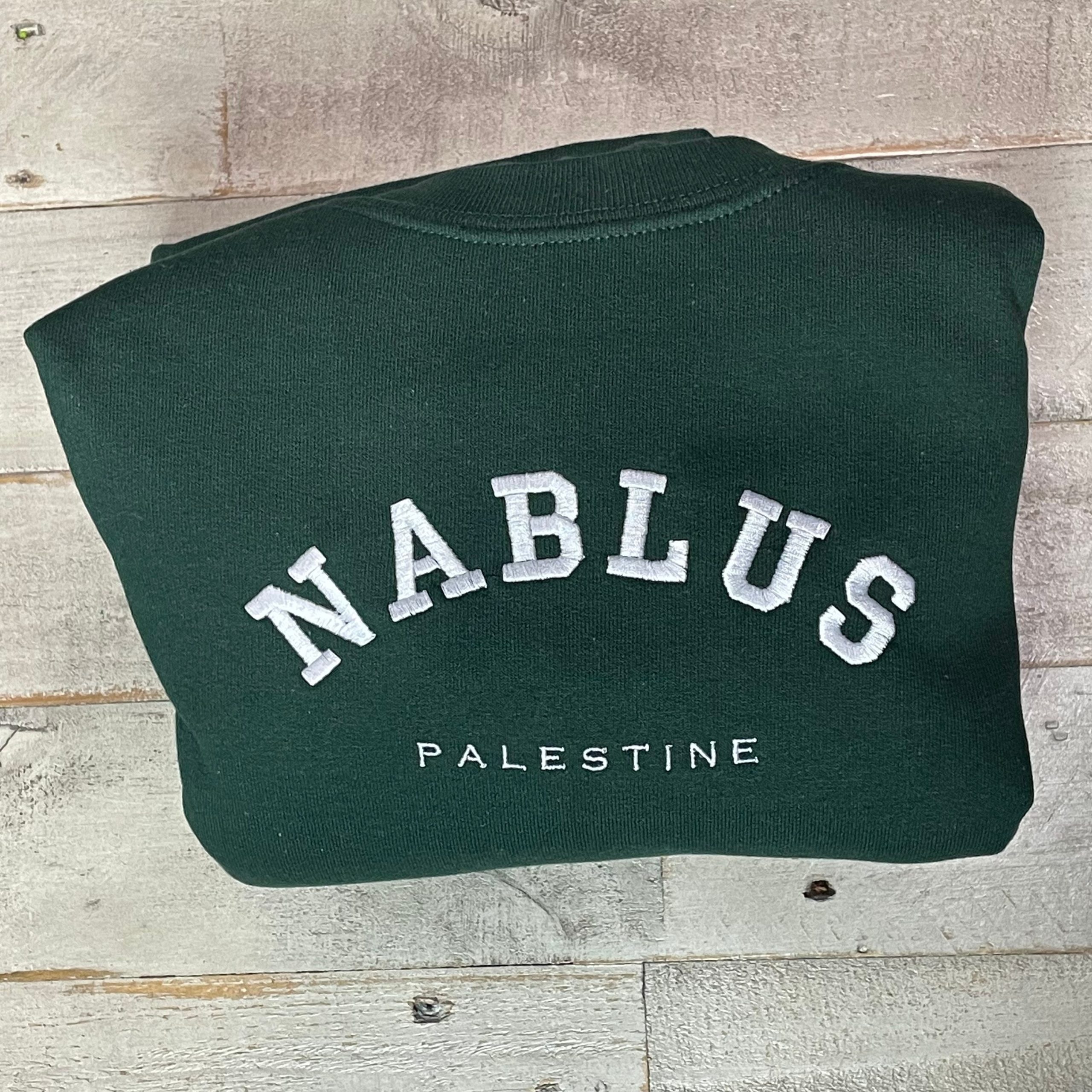 Nablus Palestine Embroidered Sweatshirt Palestinian Nablus Palestine Embroidered Sweatshirt Palestinian