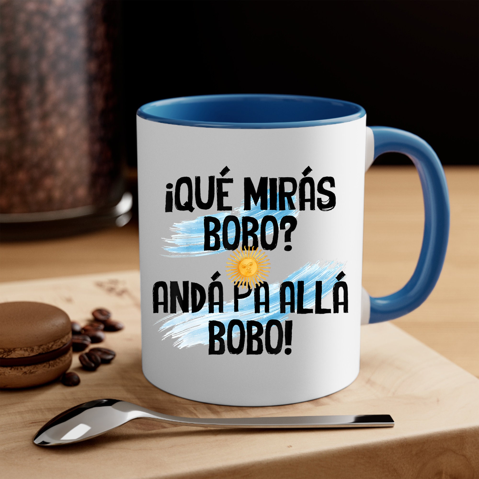 Qué Mira Bobo Messi Argentina Football Soccer Coffee Mug Qué Mira Bobo Messi Argentina Football Soccer Coffee Mug