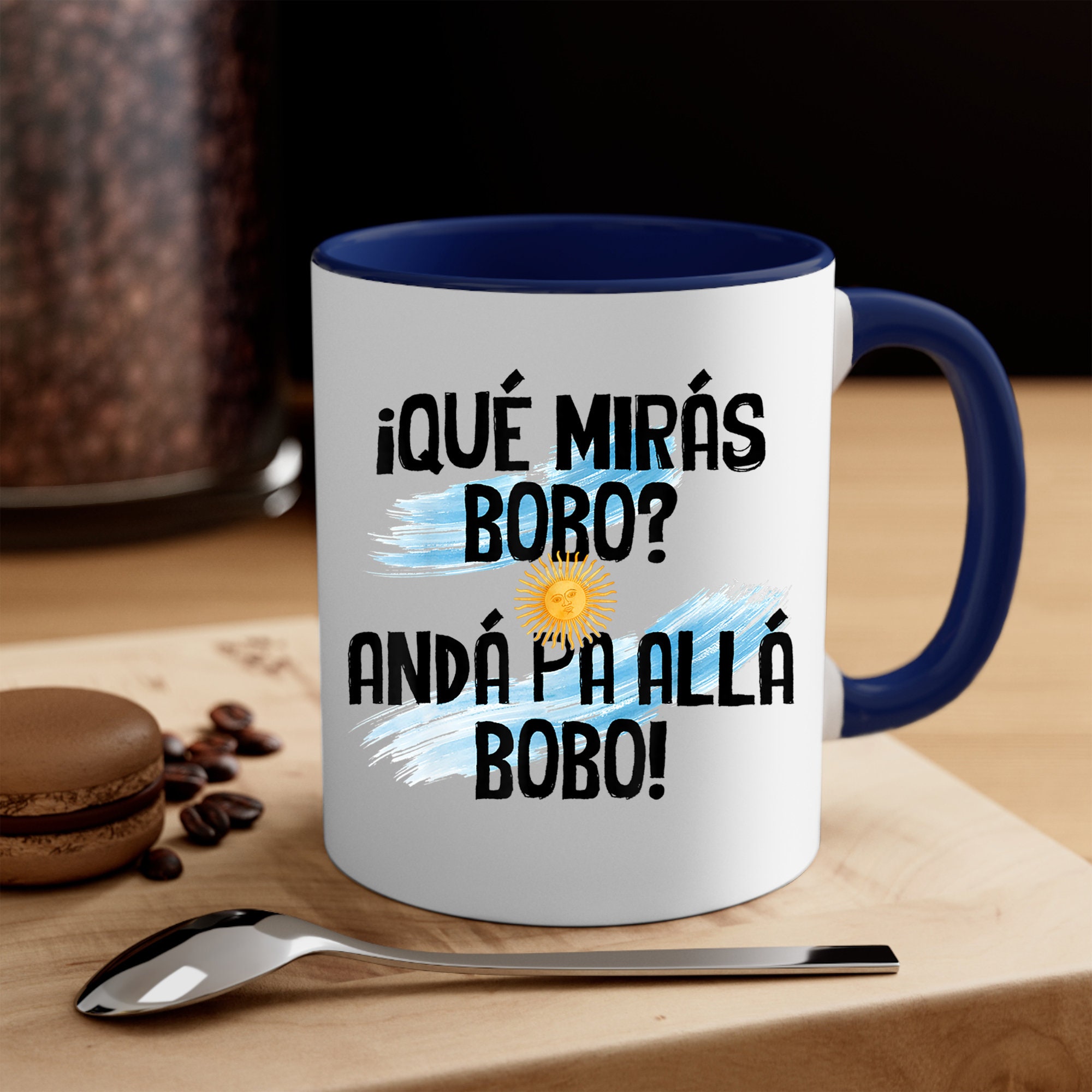 Qué Mira Bobo Messi Argentina Football Soccer Coffee Mug Qué Mira Bobo Messi Argentina Football Soccer Coffee Mug