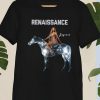 Renaissance Beyonce Shirt