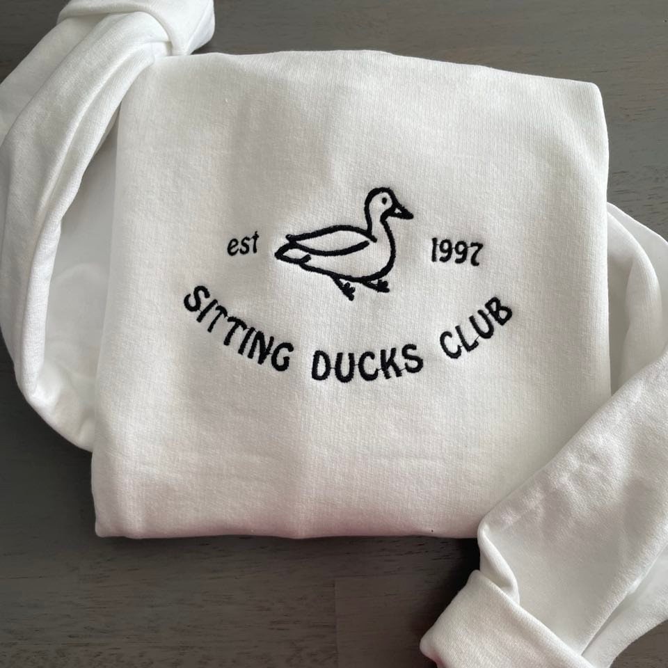 Sitting Ducks EST 1997 Embroidered Sweatshirts TerraBell Designs